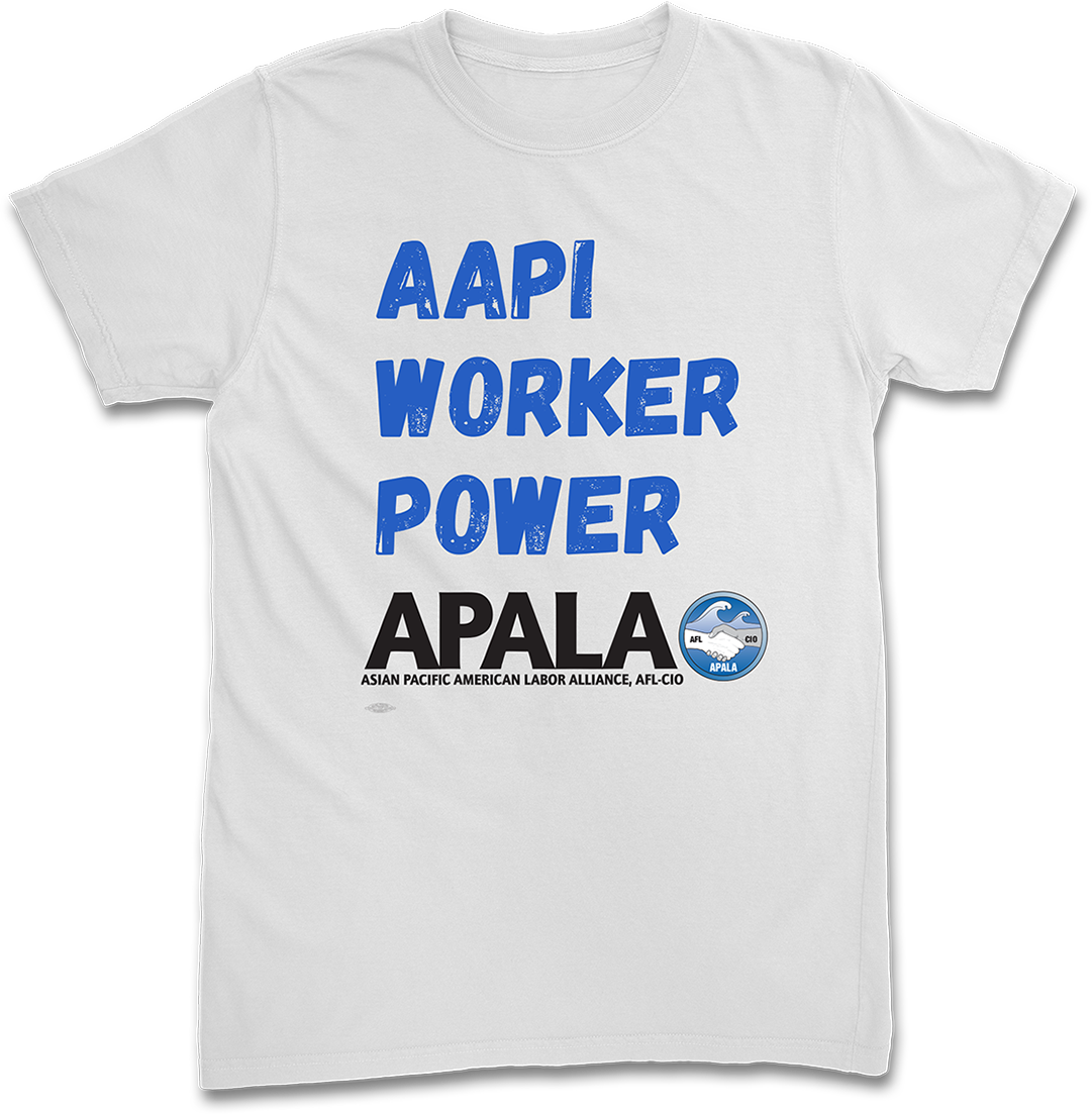 AAPI Worker Power T-Shirt